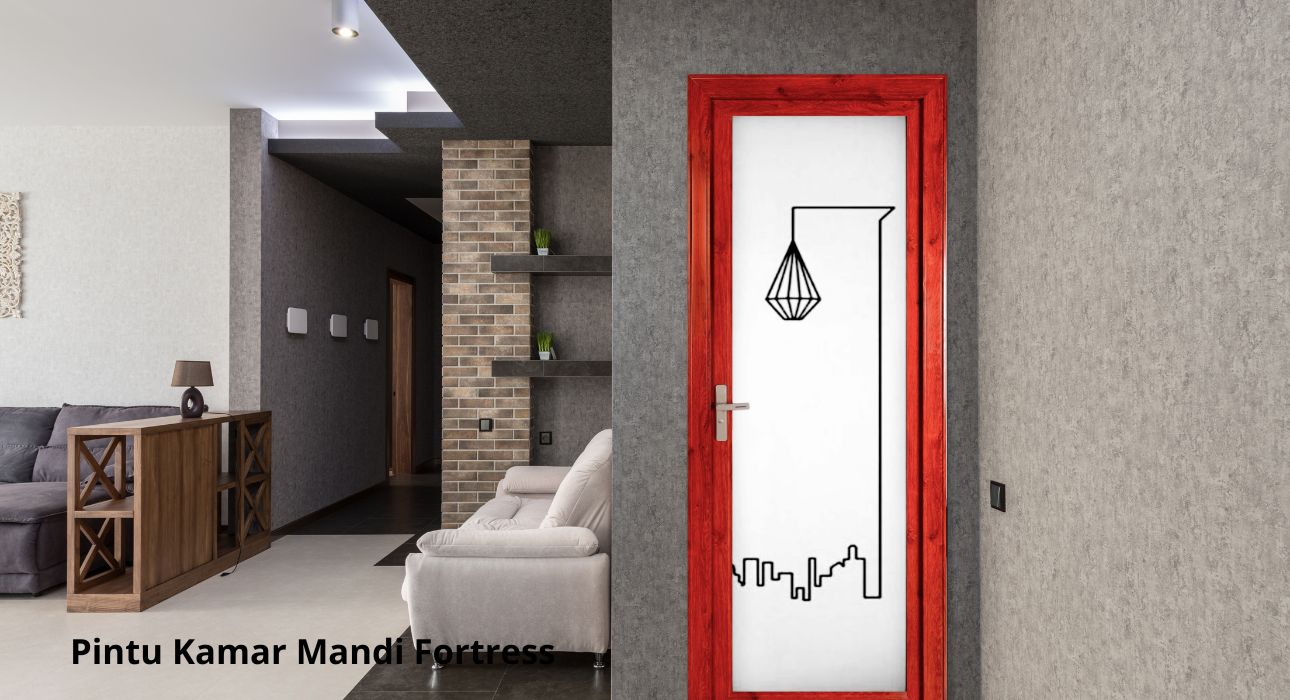 Pintu Kamar Mandi Fortress Pakai Bahan Aluminium yang Kuat Bertahun-tahun